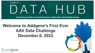 Addgene's AAV Data Hub Data Challenge Event - December 6, 2022