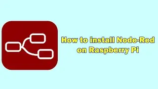How to install Node-Red on Raspberry Pi