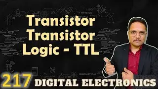 Transistor Transistor Logic (TTL): TTL NAND Gate Circuit and Working