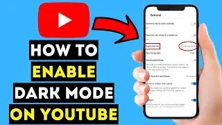 How To Enable Dark Mode on YouTube 2024 (iPhone & Android)