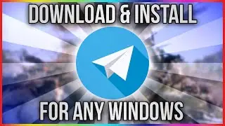 🔧How To Download & Install TELEGRAM on WINDOWS PC! (Complete Tutorial) - 2022