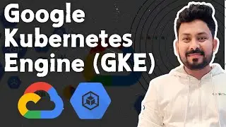 Google Kubernetes Engine (GKE) Introduction for Beginners | Autopilot vs Standard GKE