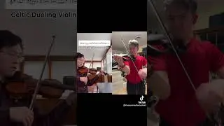 Celtic Dueling Violins II: Connaughtman’s Rambles