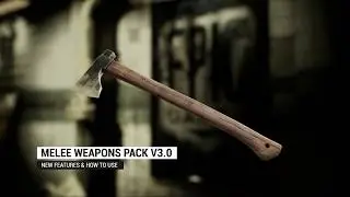 UE4 Melee Weapons Pack v3.0 | New Features & How To Use