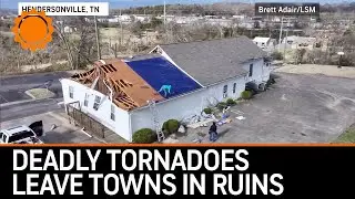 Deadly Tornadoes Leave Communities in Ruins