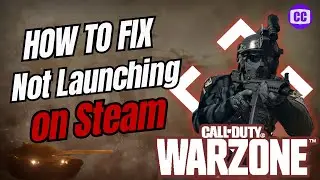 How to Fix COD Warzone Not Launching on Steam | Warzone Not Working Today (2024)