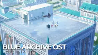 ブルーアーカイブ Blue Archive OST 180. 彩りキャンバス (Instrumental)