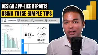 SIMPLE TIPS for designing APP-LIKE Reports in Power BI // Beginners Guide to Power BI in 2022
