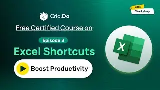 Excel Shortcuts: Boost Productivity | Data Analytics and Visualization Course Ep 3