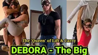 Debora - the big tall woman | tall amazon girl | tall woman lift carry