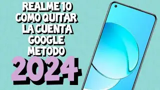 Realme 10 Oppo Como quitar la cuenta de Google android 12 y 13 última seguridad sin pc