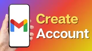 How To Create New Gmail Account On Mobile