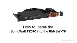 SonicWall 570 / 670- Product Installation for Rackmount.IT - RM-SW-T9