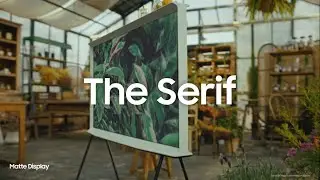 Lifestyle TV 2022: The Serif | Samsung