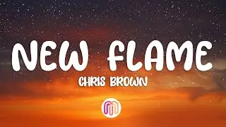 Chris Brown - New Flame (Lyrics)