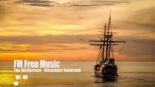 The Wellerman - Alexander Nakarada [Free Music – No Copyright]