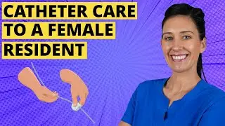 Catheter Care CNA Skill