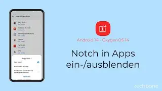 Notch in Apps einblenden oder ausblenden - OnePlus [Android 14 - OxygenOS 14]