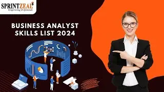 Business Analyst Skills List 2024 | Roles and Responsibilities of a Business Analyst