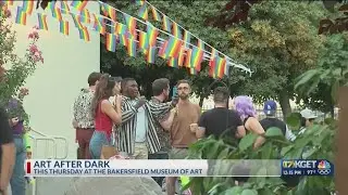 Art after Dark returns to Bakersfield Museum of Art June 27th