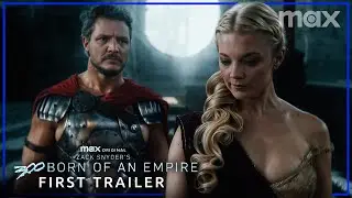 Zack Snyders 300: Born of an Empire – First Trailer | Pedro Pascal | Max