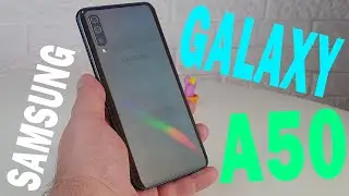 Samsung Galaxy A50 - что мы получаем в 2021 год ??? ЖДАТЬ ИЛИ НЕТ Galaxy A52 ???