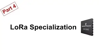 LoRa Specialization - Part 4: Low-level programming for LoRa chipset (STM32 IDE for C++ programming)