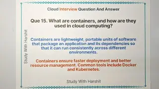 Part 15 Cloud Interview Question And Answer / Que 15 with Sample Answer / container in cloud