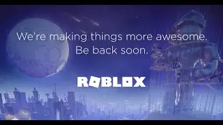 ROBLOX HAS BEEN DOWN FOR 48 HOURS :C