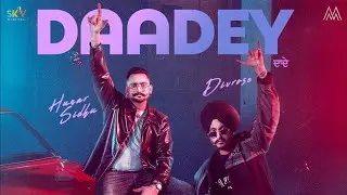 Daadey (Official Video) Hunar Sidhu X Divrose | Shevv  | Punjabi Songs 2023 | Melo Music