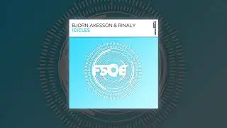 Bjorn Akesson & Rinaly - Icicles