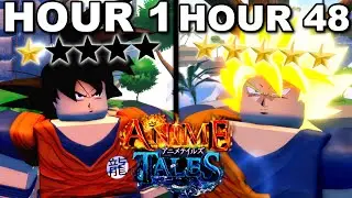 I Spent 48 HOURS Grinding In Anime Tales To Become OP... This is what happened.