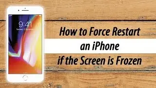 How to Force Restart an iPhone if the Screen Freezes (iPhone 6, 6s, 7, 7s, 8)