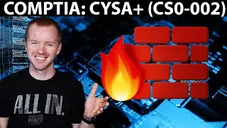 Core Cyber Security Technologies & Testing // Free CySA+ (CS0-002) Course