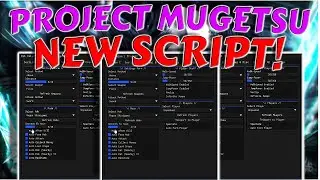 [NEW!] PROJECT MUGETSU OP SCRIPT! | AUTOFARM | TELEPORT | KILL ALL | INSTA KILL