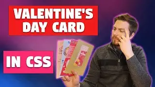 Let's Make a Valentine's Day Card with CSS