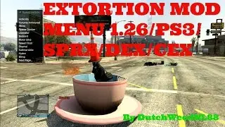 GTA5/PS3/SPRX EXTORTION2.2 MOD MENU SHOWCASE! 1.26/1.27 DEX&CEX!