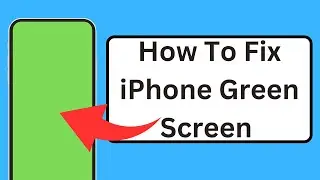 How to fix iPhone green screen problem | 2023 ( iOS 17 )