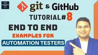 Git Tutorial #8 - How is Git used in Development | End-to-End Example