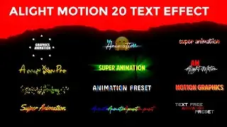 Text Animation Preset For Alight Motion | Alight Motion Text Animation Preset | Text Effect XML File