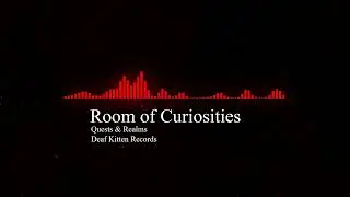 Room of Curiosities - Themed Music