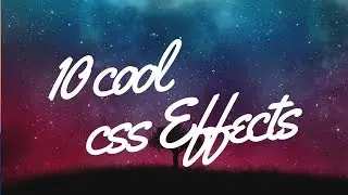 10 stunning cool css effects you must see