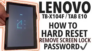 Lenovo TB-X104F / Tab E10 - How To Hard Reset (Factory Reset) | Forgot Screen Lock Password