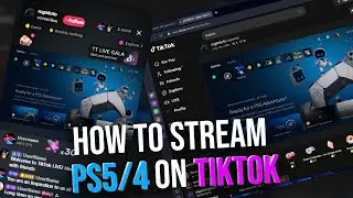 How To Stream PS5 On TikTok - How to stream TikTok on PS5