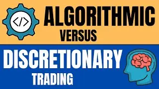 Systematic vs Discretionary Trading - The Ultimate Comparison