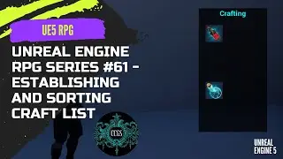 Unreal Engine Tutorial RPG Series #61 - Establishing Crafting List and Sorting 