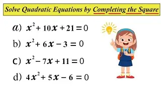 Solving Quadratic Equations by Completing the Square | Algebra | EasyMaths