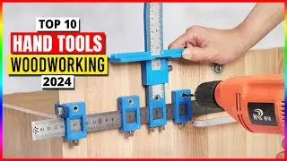 10 Hand Tools For Woodworking