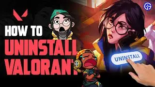 How To Uninstall Valorant From Your PC In 2024 (Windows 10 & 11) | Completely Remove VALO