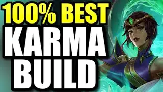 How to carry EVERY game as Karma Support... (1v9 KARMA GUIDE)